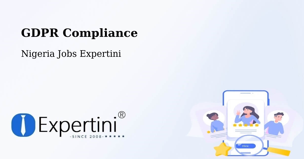 EU GDPR Compliance Statement – Oke Mesi - Nigeria Jobs Expertini